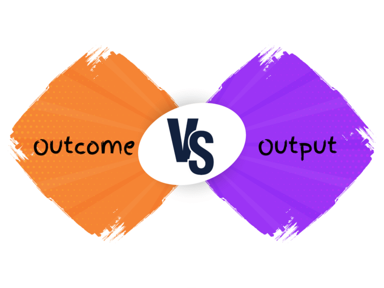 Output vs Outcome image