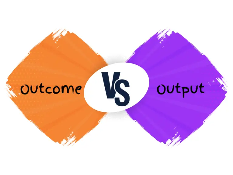 Output vs Outcome image